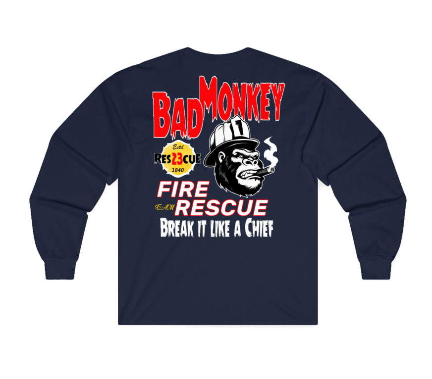 A navy-blue sweatshirt shown from the back, featuring a large graphic print with the words 'BAD MONKEY', 'FIRE RESCUE', and 'BREAK IT LIKE A CHIEF' in red, white, and yellow text, alongside a gorilla wearing a firefighter helmet.